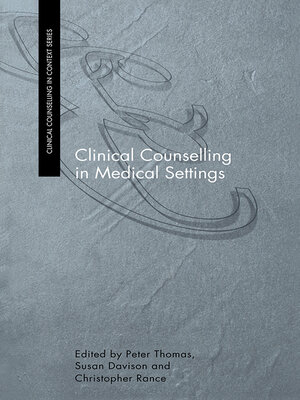 cover image of Clinical Counselling in Medical Settings